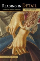 Naomi Schor - Reading in Detail