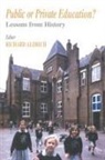 Richard Aldrich, Aldrich Richard - Public Or Private Education?