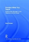 Bree Picower, Bree (Montclair State University Picower, Picower Bree - Practice What You Teach