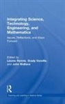 Leonie Venville Rennie, Léonie Rennie, Grady Venville, Venville Grady, John Wallace - Integrating Science, Technology, Engineering, and Mathematics