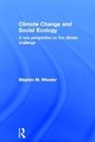 Stephen M Wheeler, Stephen M. Wheeler, Wheeler Stephen M. - Climate Change and Social Ecology