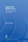 Sean Creaven, Sean (University of the West of England Creaven, Creaven Sean - Against the Spiritual Turn