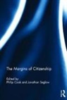 Philip Seglow Cook, Philip Cook, Cook Philip, Jonathan Seglow, Seglow Jonathan - Margins of Citizenship