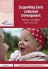 David Leah, Jackie Lowe, Marion Nash, Marion (Chartered Educational Psychologist Nash - Supporting Early Language Development
