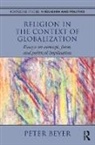 Peter Beyer - Religion in the Context of Globalization