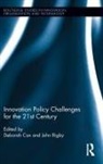 Deborah Rigby Cox, Deborah Cox, Cox Deborah, John Rigby - Innovation Policy Challenges for the 21st Century