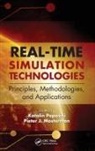 Katalin (Mathworks Popovici, Pieter Mosterman, Katalin Popovici, Popovici Katalin - Real Time Simulation Technologies: Principles, Methodologies, and