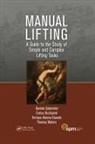 Enrique Alvarez-Casado, Daniela Colombini, Daniela (Epm Research Unit Colombini, Daniela Occhipinti Colombini, Colombini Daniela, Enrico Occhipinti... - Manual Lifting