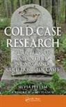 Silvia Pettem, Silvia (Author of 'Someone''s Daughter: In Pettem, Pettem Silvia - Cold Case Research Resources for Unidentified, Missing, and Cold