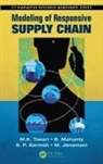 M. Jenamani, Jenamani M., B. Mahanty, Mahanty B., S. P. Sarmah, Sarmah S. P.... - Modeling of Responsive Supply Chain