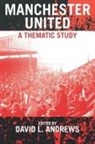 David L. Andrews, David L Andrews, David L. Andrews - Manchester United