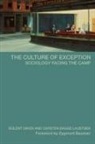 Bulent Diken, Bulent (Lancaster University Diken, Carsten B Laustsen, Carsten B. Laustsen - Culture of Exception