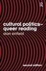 Alan Sinfield, Alan (University of Sussex Sinfield, Sinfield Alan - Cultural Politics - Queer Reading