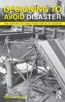 Thomas Fisher - Designing to Avoid Disaster
