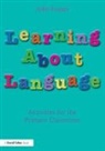 John Foster - Learning About Language