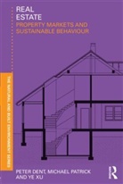 Peter Dent, Peter (Oxford Brookes University Dent, Michael Patrick, Patrick Michael, Xu Ye, Ye Xu - Real Estate
