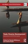 Rorden (University of New South Wales Wilkinson, James Scott, Rorden Wilkinson - Trade, Poverty, Development