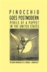 Thomas J Morrissey, Thomas J. Morrissey, Morrissey Thomas J., Richard Wunderlich, Richard Morrissey Wunderlich, Wunderlich Richard - Pinocchio Goes Postmodern