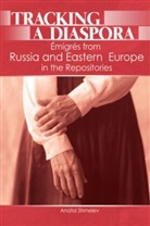Anatol Shmelev, Shmelev Anatol - Tracking a Diaspora