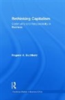 Rogene Buchholz, Buchholz Rogene - Rethinking Capitalism