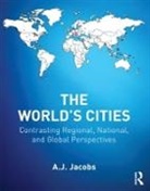 A.J. Jacobs, A.J. Jacobs, Jacobs A.J. - World''s Cities