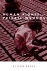 Alison Brysk - Human Rights and Private Wrongs