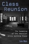 Lois Weis, Weis Lois - Class Reunion