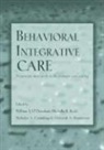 William T. O''''donohue, Michelle R. Byrd, Byrd Michelle R., Nicholas A. Cummings, Cummings Nicholas A., Deborah A. Henderson... - Behavioral Integrative Care