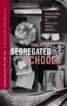 Paul Street, Street Paul - Segregated Schools