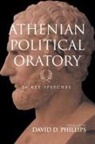 David Phillips - Athenian Political Oratory