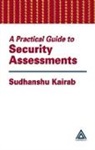 Sudhanshu Kairab, Kairab Sudhanshu - Practical Guide to Security Assessments