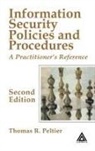 Thomas R. Peltier, Peltier Thomas R. - Information Security Policies and Procedures