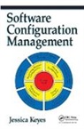Jessica Keyes, Keyes Jessica - Software Configuration Management