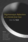Ellen L. K. (In Private Practice Toronto, Gemma Ainslie, Molly Donovan, Maurine Kelly, Christine C Kieffer, Christine C. Kieffer... - Psychoanalytic Reflections on a Gender-Free Case