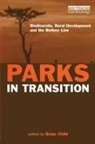 Brian Child, Brian Child, Child Brian - Parks in Transition