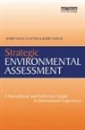 Barry Dalal-Clayton, Barry Sadler Dalal-Clayton, Dalal-Clayton Barry, Barry Sadler, Barry Dalal-Clayton Sadler, Sadler Barry - Strategic Environmental Assessment