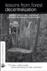 Carol Dahal Ram Colfer Pierce J, Doris Capistrano, Capistrano Doris, Carol Colfer Pierce J, Ganga Dahal Ram - Lessons From Forest Decentralization