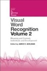 James (University of Warwick Adelman, James Adelman - Visual Word Recognition Volume 2