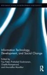 Fay Sooknanan Patel, Anuradha Mundkur, Mundkur Anuradha, Fay Patel, Patel Fay, Giselle Rampersad... - Information Technology, Development, and Social Change
