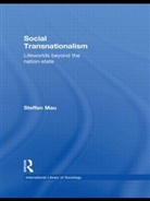 Steffen Mau, Steffen (University Bremen Mau - Social Transnationalism
