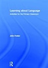 John Foster, John (Lancaster University Foster - Learning About Language