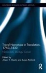 Alison Pickford Martin, Alison Martin, Susan Pickford - Travel Narratives in Translation, 1750-1830