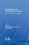 Andy Lind Catley, Andy Catley, Catley Andy, Jeremy Lind, Lind Jeremy, Ian Scoones... - Pastoralism and Development in Africa