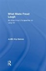 Judith Kay Nelson, Judith Kay (The Sanville Institute for Cli Nelson, Nelson Judith Kay - What Made Freud Laugh