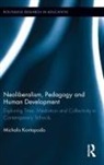 Michalis Kontopodis, Kontopodis Michalis - Neoliberalism, Pedagogy and Human Development