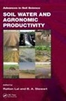 Rattan (Ohio State University) Stewart Lal, Rattan Lal, Lal Rattan, B A Stewart, B. A. Stewart, B.A. Stewart - Soil Water and Agronomic Productivity