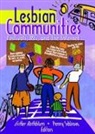 Esther D Rothblum, Esther D Sablove Rothblum, Penny Sablove, Sablove Penny - Lesbian Communities