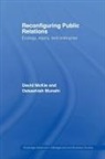 David McKie, David Munshi Mckie, McKie David, Debashish Munshi, Munshi Debashish - Reconfiguring Public Relations