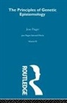 Jean Piaget - Principles of Genetic Epistemology