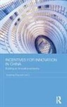 Xuedong Ding, Xuedong (Ministry of Finance Ding, Ding Xuedong, Jun Li, Li Jun - Incentives for Innovation in China